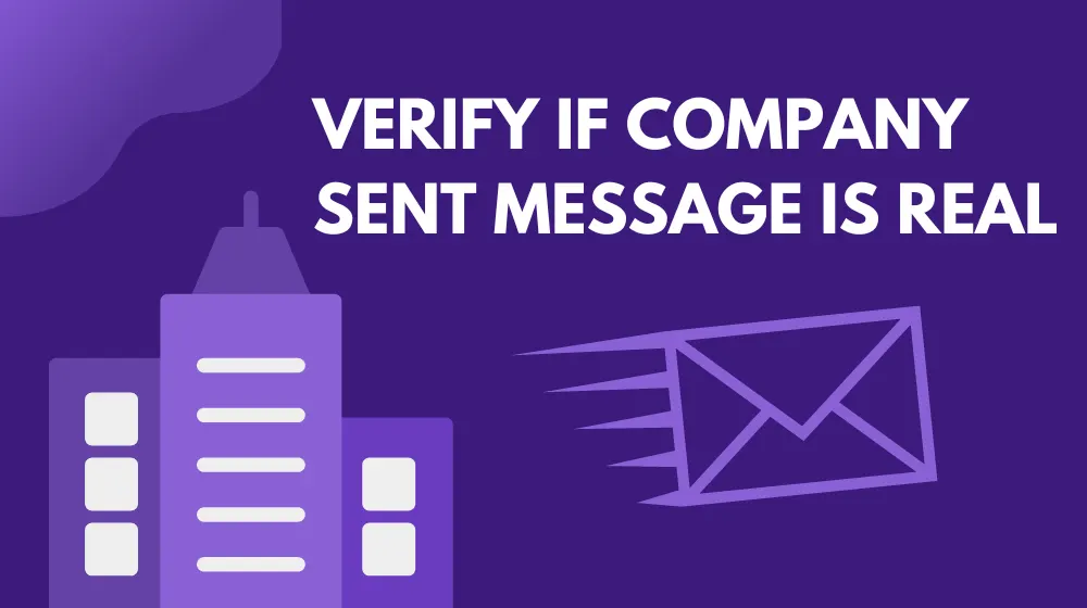 How to Tell If a Company Contacting You Is a Scam