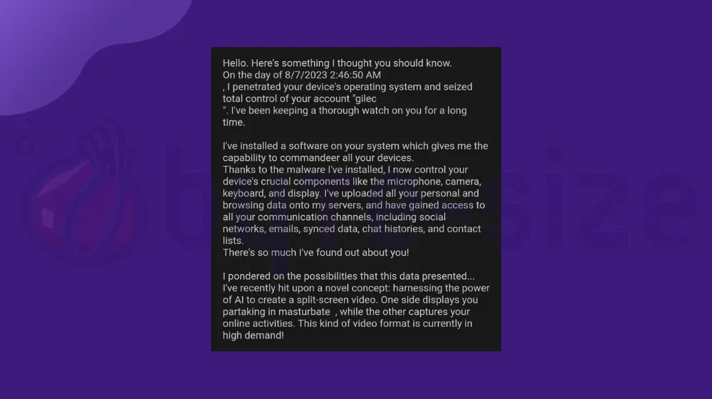 Beware of The “I penetrated your device’s operating system” Email Scam